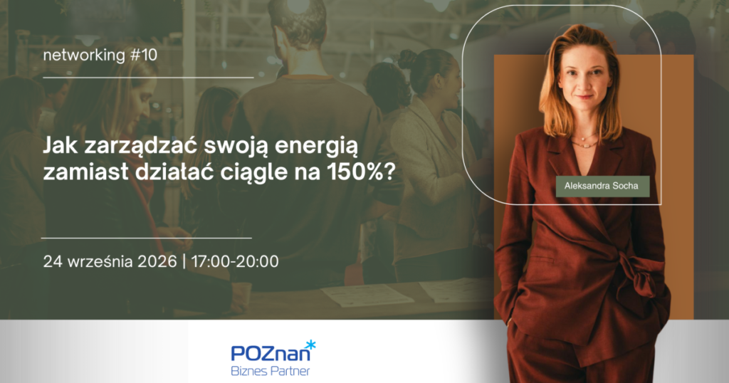 Grafika wydarzenia: #10 Networking: Jak zarządzać swoją energią zamiast działać ciągle na 150%?